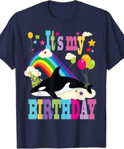 Cute It’s My Birthday Orca Lovers & Killer Whale Lovers T-Shirt