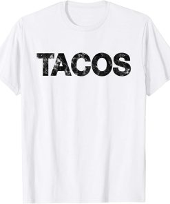 Tacos T-Shirt